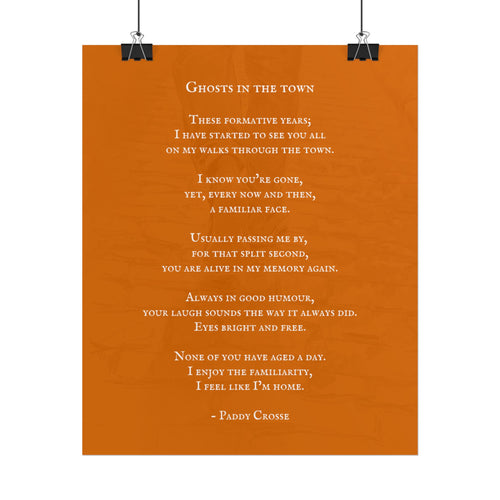 Poem titled 'Ghosts in the Town' by Paddy Crosse on an orange background.